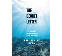 The Secret Letter: A Journey Through Memory, Loss, and Love