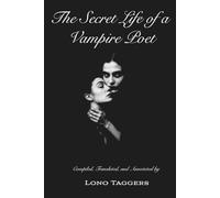 The Secret Life of a Vampire Poet