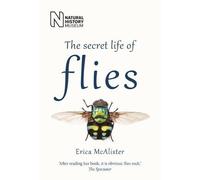 The Secret Life of Flies (Paperback)