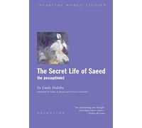 The Secret Life of Saeed: The Pessoptimist (Emerging Voices)