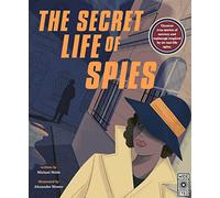 The Secret Life of Spies