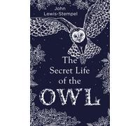 The Secret Life of the Owl