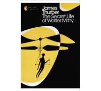 The Secret Life of Walter Mitty by James Thurber (Paperback Book)