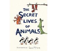 The Secret Lives of Animals