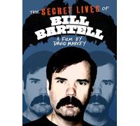 The Secret Lives Of Bill Bartell