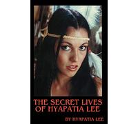 The Secret Lives of Hyapatia Lee