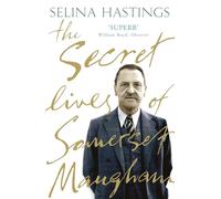 The Secret Lives of Somerset Maugham