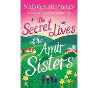 The Secret Lives of the Amir Sisters