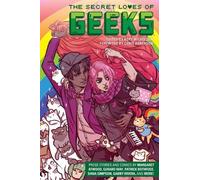Secret Loves of Geeks, The