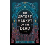 The Secret Market of the Dead