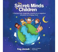 The Secret Minds of Children