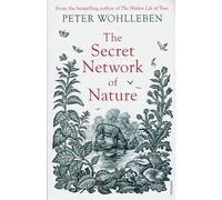 The Secret Network of Nature