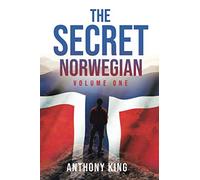 The Secret Norwegian: Volume One: 1