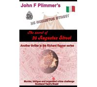 The Secret of 25 Augustus Street: Another thriller in the Richard Rayner series: 10 (The Victorian Detective's Casebook series)