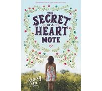 The Secret of a Heart Note