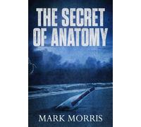 The Secret of Anatomy