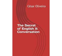 The Secret of English II: Conversation