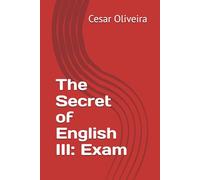 The Secret of English III: Exam