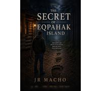 The Secret of Eqpahak Island: Extended version