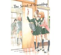 The Secret of Friendship