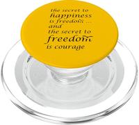 The Secret Of Happiness Is Freedom Inspirational Quote PopSockets PopGrip for MagSafe
