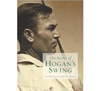 The Secret of Hogan's Swing