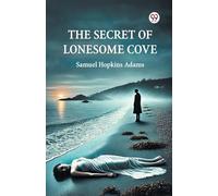 The Secret Of Lonesome Cove (Edition1)
