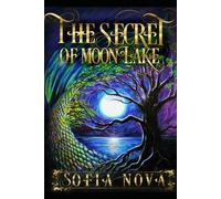The Secret of Moon Lake