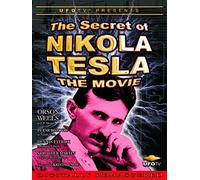 The Secret of Nikola Tesla