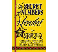 The Secret of Numbers Revealed: The Magic Power of Numbers