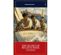 The Secret of Regatta W rank and Joe Hardy Mysteries - A Mystery Adventure