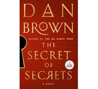 The Secret of Secrets A Novel Robert Langdon, 6