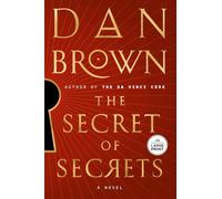 The Secret of Secrets A Novel Robert Langdon, 6