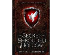 The Secret of Shrouded Hollow