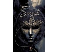 The Secret of Sin: A Journey into Desire