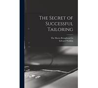 The Secret of Successful Tailoring