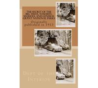 The secret of the big trees. Yosemite, Sequoia, and General Grant National Parks