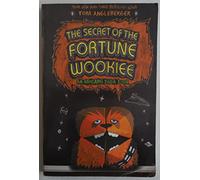 The Secret of the Fortune Wookie: An Origame Yoda Book