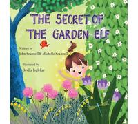 The Secret of the Garden Elf