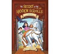 The Secret of the Hidden Scrolls: The Lion's Roar: 6