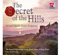 The Secret of the Hills-Concert Band/Harmonie-CD