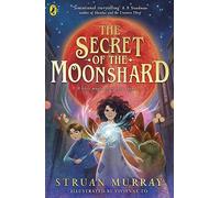 The Secret of the Moonshard