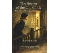 The Secret of the Old Clock (Nancy Drew: The Original Girl Detective)