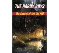 The Secret of the Old Mill