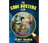 The Secret of the Puzzle Box: 6 (Code Busters Club)