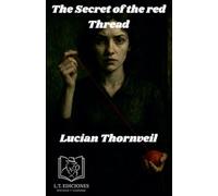 The Secret of the red Thread