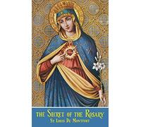 The Secret Of The Rosary by St. Louis De Monfort, Mary Barbour (1993) Paperback