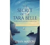 The Secret of the Tara Belle