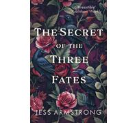 The Secret of the Three Fates : A gripping murder mystery with an evocative Scottish backdrop