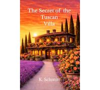 The Secret of the Tuscan Villa